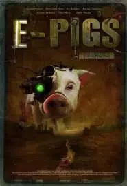 E-Pigs - постер