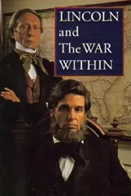 Lincoln and the War Within - постер