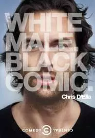 Крис Делия: Белый мужчина. Чёрный комик - постер