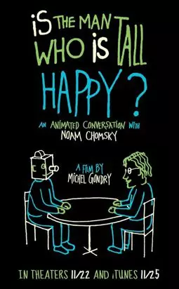 Счастлив ли человек высокого роста? Анимированная беседа с Ноамом Чомски - постер