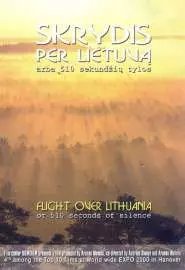 Полет над Литвой, или 510 секунд тишины - постер