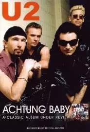 U2: Achtung Baby - постер