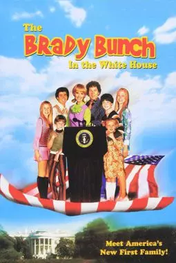 Семейка Брэди в Белом Доме - постер