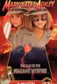 The Adventures of Mary-Kate & Ashley: The Case of the Volcano Mystery - постер