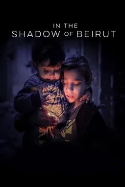 In the Shadow of Beirut - постер