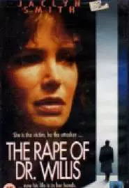 The Rape of Doctor Willis - постер
