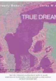 True Dreams - постер