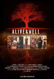 Alive & Well - постер