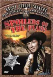 Spoilers of the Plains - постер
