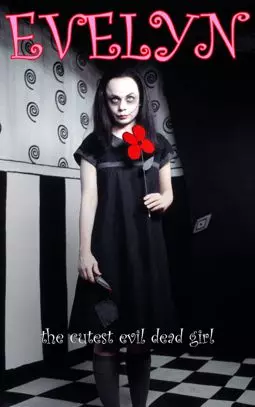 Evelyn: The Cutest Evil Dead Girl - постер