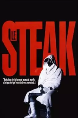Le steak - постер