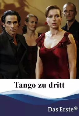 Tango zu dritt - постер