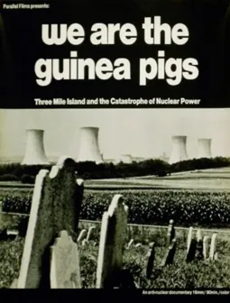 We Are the Guinea Pigs - постер