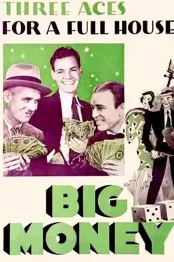 Big Money - постер