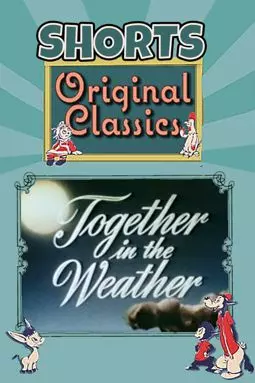 Together in the Weather - постер