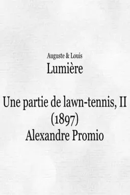 Une partie de lawn-tennis II - постер