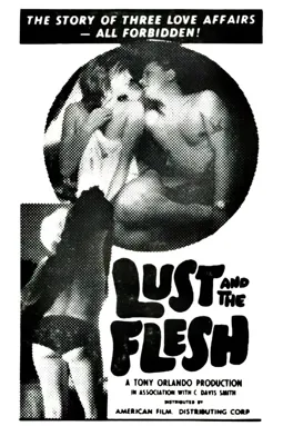 Lust and the Flesh - постер
