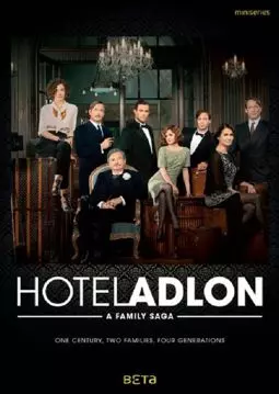 Отель Адлон: Семейная сага - постер