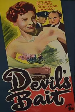 Devil's Bait - постер