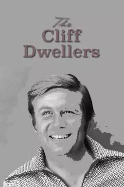 The Cliff Dwellers - постер