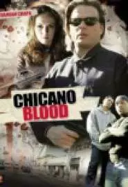 Chicano Blood - постер