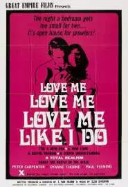 Love Me Like I Do - постер