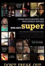 You Are Super - постер