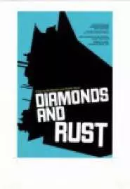 Diamonds and Rust - постер