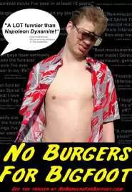 No Burgers for Bigfoot - постер