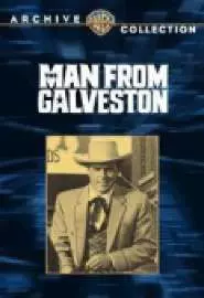 The Man from Galveston - постер