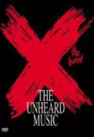 X: The Unheard Music - постер