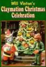 A Claymation Christmas Celebration - постер