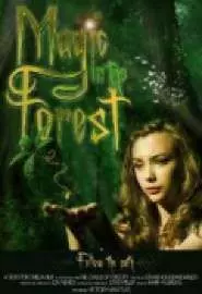 Magic in the Forest - постер