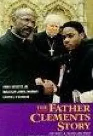 The Father Clements Story - постер