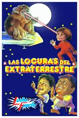 Las locuras del extraterrestre - постер