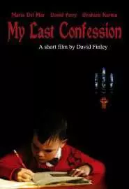 My Last Confession - постер