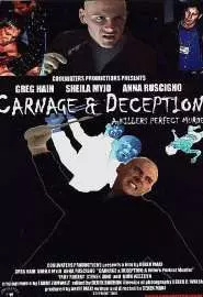 Carnage & Deception: A Killer's Perfect Murder - постер