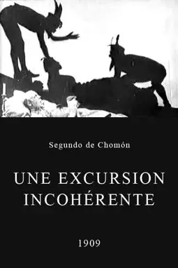 Une excursion incohérente - постер