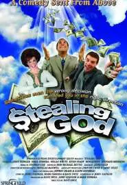Stealing God - постер