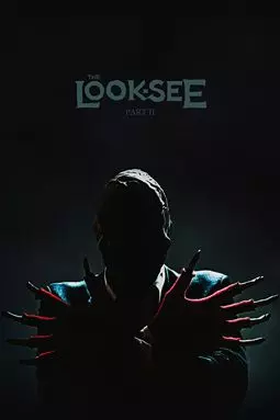 The Look-See: Part II - постер