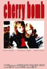 Cherry Bomb - постер