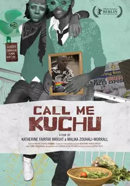 Зови меня Качу - постер
