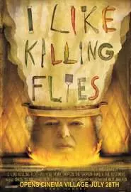 I Like Killing Flies - постер