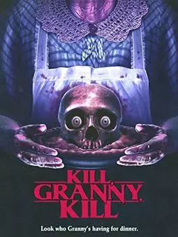 Kill, Granny, Kill! - постер