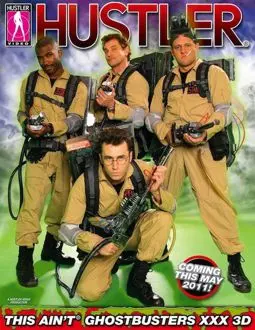 This Ain't Ghostbusters XXX - постер