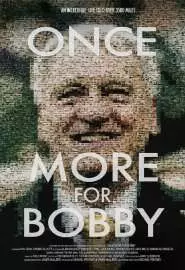 Once More for Bobby - постер