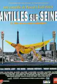 Antilles sur Seine - постер