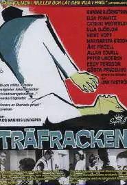 Träfracken - постер