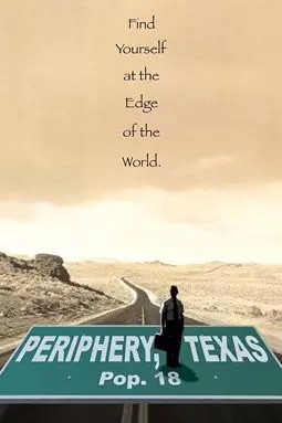 Periphery, Texas - постер