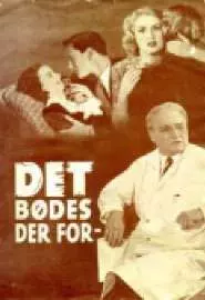 Det bødes der for - постер